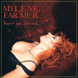 Mylene Farmer - Avant Que L'ombre...