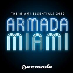 VA - Armada Presents: The Miami Essentials 2010