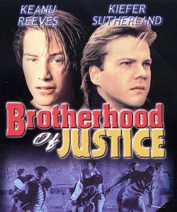   / The brotherhood of justice