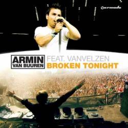Armin Van Buuren Feat VanVelzen - Broken Tonight