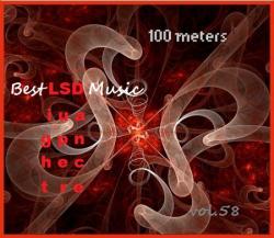VA - 100 meters Best LSD Music vol.58