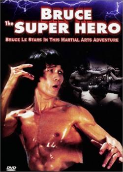  -  / Bruce the Super Hero