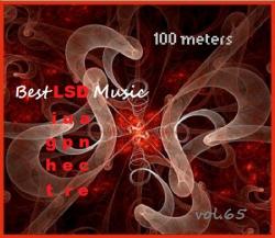 VA - 100 meters Best LSD Music vol.65