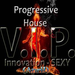 VA - V.I.P. - Progressive House - Innovation - SEXY