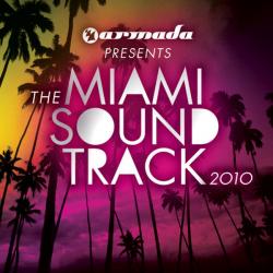 Armada Presents The Miami Soundtrack