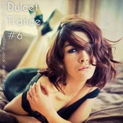 VA - Dulcet Trance #6