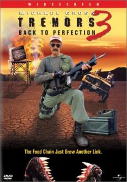   3:   / Tremors 3: Back to Perfection
