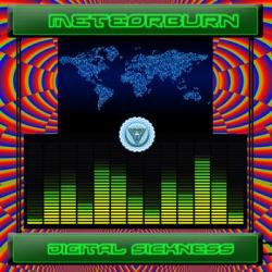 Meteorburn - Digital sickness