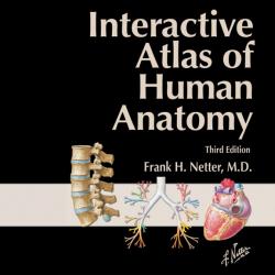 Netter Interactive Atlas Of Human Anatomy 3.0