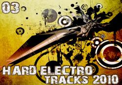 Hard Electro Tracks Vol.3