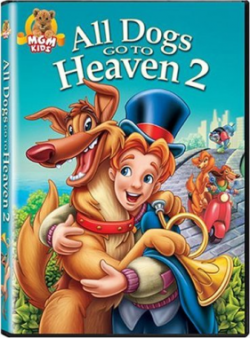      2 / All Dogs Go To Heaven 2
