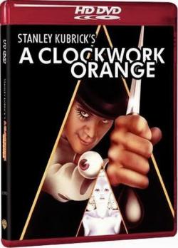   / A Clockwork Orange