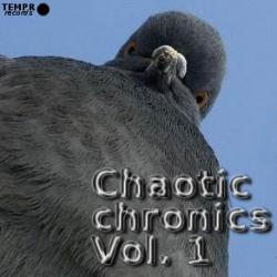 Chaotic chronics Vol. 1