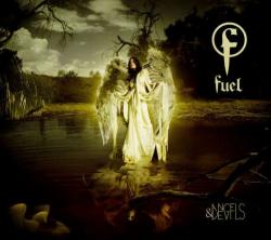 Fuel - Angels and Devils
