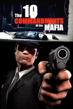 10   (3   3) / The 10 Commndments of the Mafia