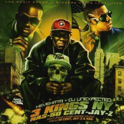 Nas, 50 Cent, Jay-Z - Hevehitta DJ Unexpected Presents: 3 Kings NY