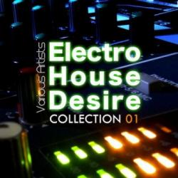 VA - Electro House Desire Collection 1