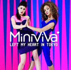 Mini Viva - Left my heart in Tokio