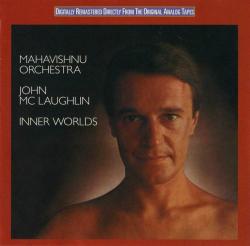 Mahavishnu Orchestra - Inner Worlds