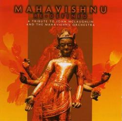 VA - Re Defined: Tribute To John McLaughlin Mahavishnu Orchestra