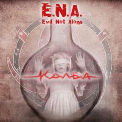 Evil Not Alone - Kolba