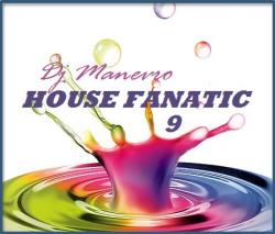 VA - Dj Manevro House Fanatic 9