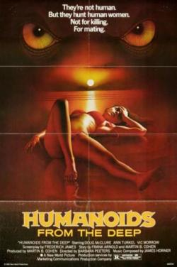    / Humanoids From The Deep