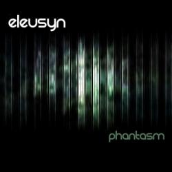 Eleusyn - Phantasm