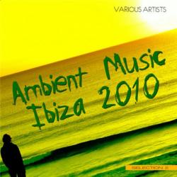 VA - Ambient Music Ibiza 2010 Selection 2