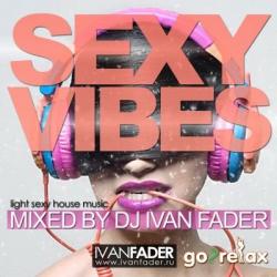 VA - Sexy Vibes mixed by DJ Ivan Fader