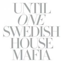 VA - Until One - Mixed By Swedish House Mafia