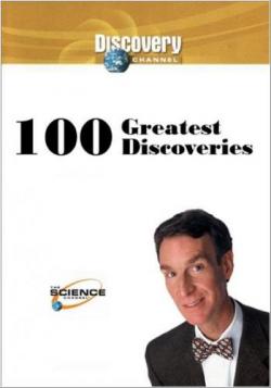100   / 100 Greatest Discoveries
