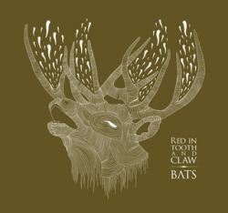 BATS - Red In Tooth Claw