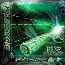 Biokinetix and Friends- The Remixes
