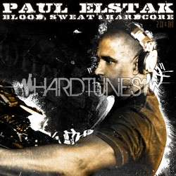 Paul Elstak - Blood Sweat And Hardcore