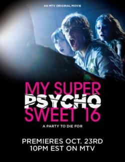  .   ! / My Super Psycho Sweet 16