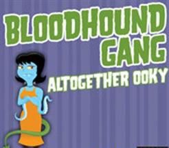 Bloodhound Gang -Altogether Ooky [single]