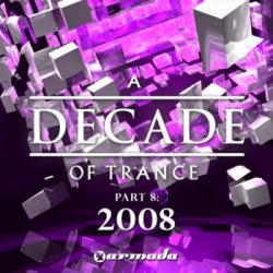 VA - A Decade Of Trance