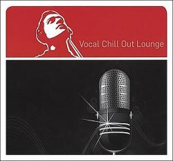 VA - Vocal Chill Out Lounge