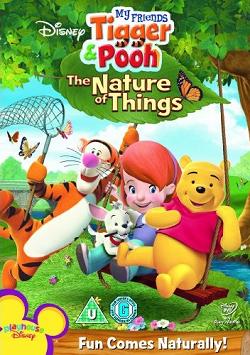     :    / My Friends Tigger & Pooh: The Nature Of Things