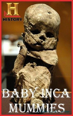   / Baby Inca mummies