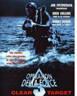    3 / Operation Delta Force 3: Clear Target DVO