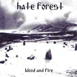 Hate Forest - Blood Fire
