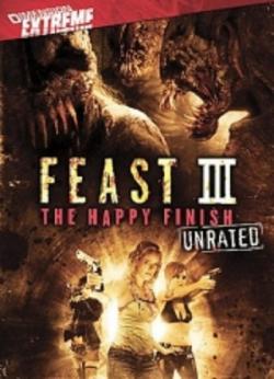  3:   / Feast III: The Happy Finish MVO