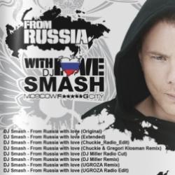 Dj Smash From Russia with Love