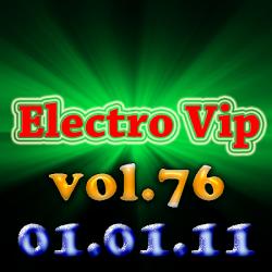 VA - Electro Vip vol.76