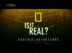   ?     / Is it real? Police Psychics