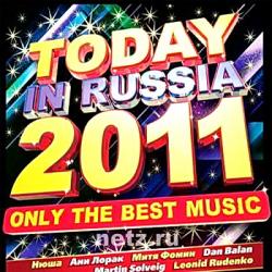 VA - Today In Russia 2011: Only The Best Music