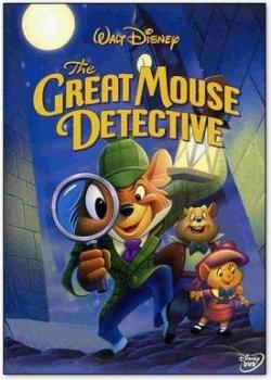    / GREAT MOUSE DETECTIVE