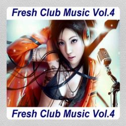 VA - Fresh Club Music Vol. 4